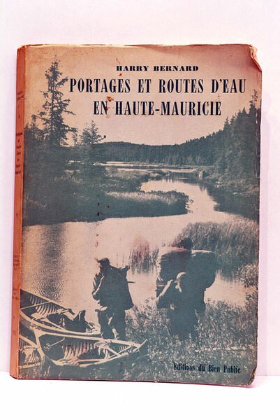 Portages et routes d'eau en Haute-Mauricie.