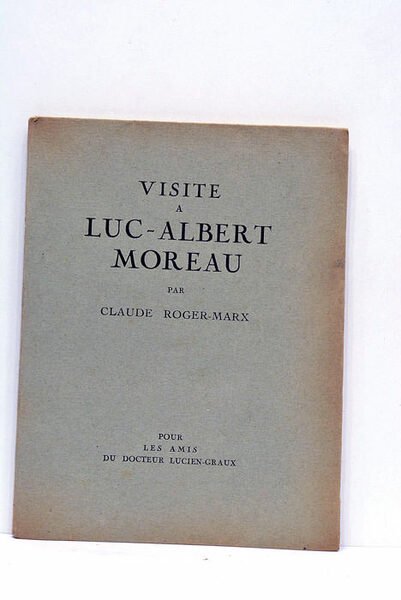Visite a Luc-Albert Moreau.