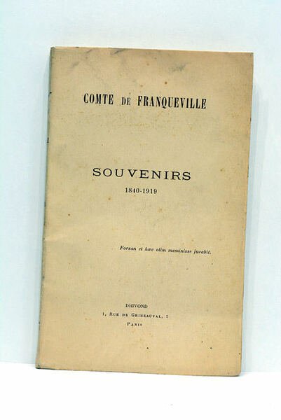 Souvenirs. 1840-1919.