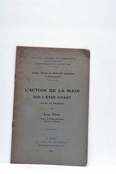 L'action de la main sur l'être vivant (étude de méthode).