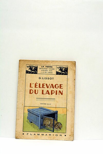 L'élevage du lapin.