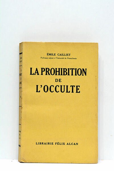 La prohibition de l'occulte.