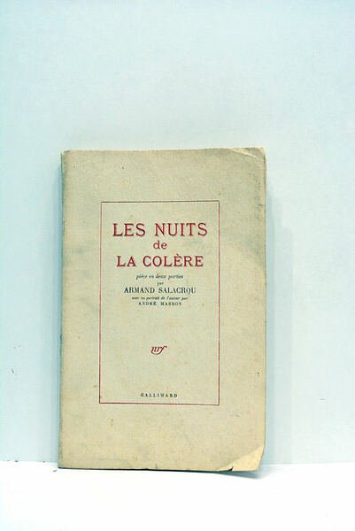 Les nuits de la colère. Pièce en deux parties. Avec …