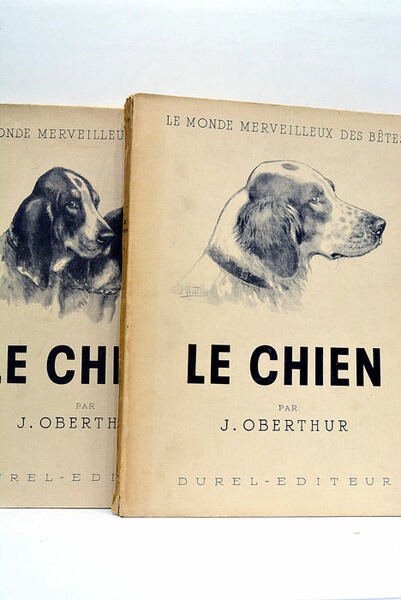 Le chien. Ses origines, son évolution. Tome I et Tome …