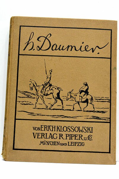 Honoré Daumier. Mit einhundertdreiunddreissig abbildungen und vier lichtdrucktafeln.