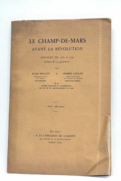 Le Champ-de Mars avant la révolution. Annales de 1750 a …