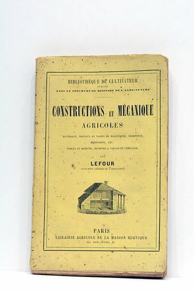 Constructions rurales et mécanique agricole. Travaux et tarifs de maçonnerie, …
