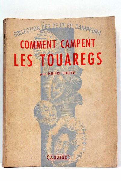 Comment campent les Touaregs.