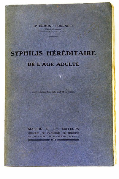 Syphilis héréditaire de l'age adulte. Avec 24 planches hors texte, …