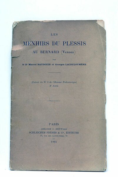 Les menhirs du plessis. Au Bernard (vendée). (Extrait du N.2 …