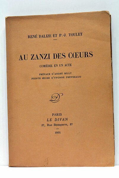 Au zanzi des coeurs comédi en un acte. Préface d'André …