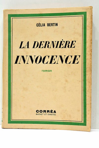 La dernière innocence.