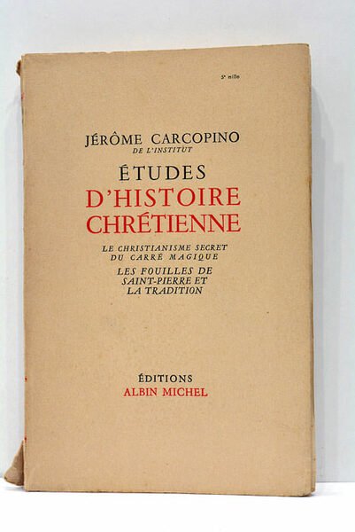 Études d'Histoire Chrétienne. Le christianisme secret du Carré magique. Les … | Immagine principale