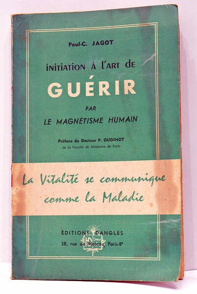 Initiation à l'art de Guérir par le Magnétisme Humain. Préface …