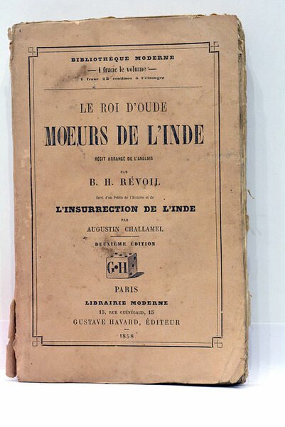 Le Roi d'Oude. Moeurs de l'Inde. Récit arrangé de l'anglais. …