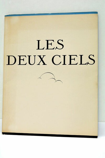 DEUX CIELS (Les). Préface du Professeur d'Arsonval.