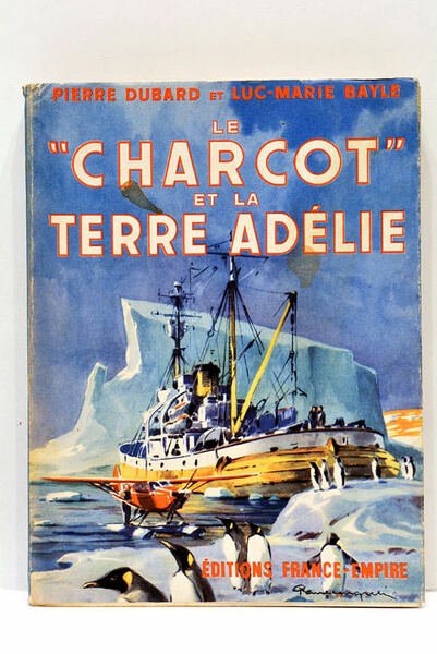 Le "Charcot" et la Terre Adélie.