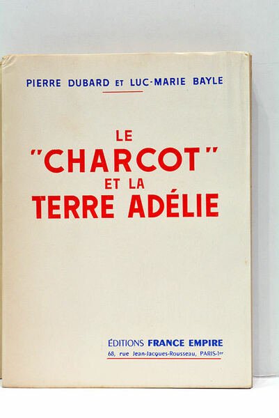 Le "Charcot" et la Terre Adélie.