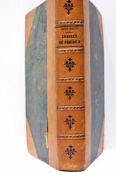 Charles de Foucauld. Explorateur du Maroc. Ermite au Sahara. Avec …