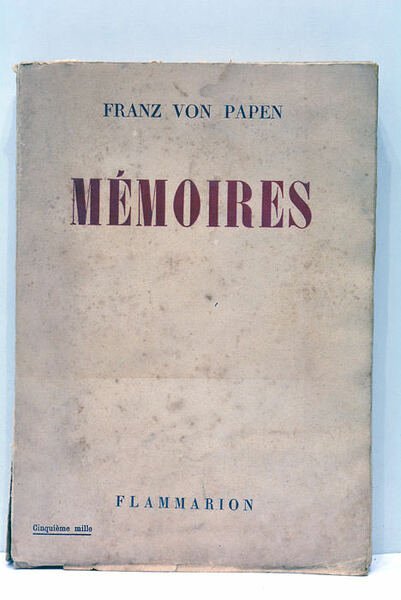 Mémoires. Traduit de l'allemand par Max Roth.