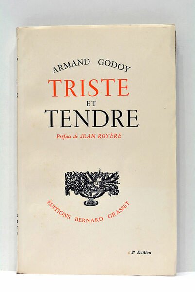 Triste et Tendre. Préface de Jean Royère.