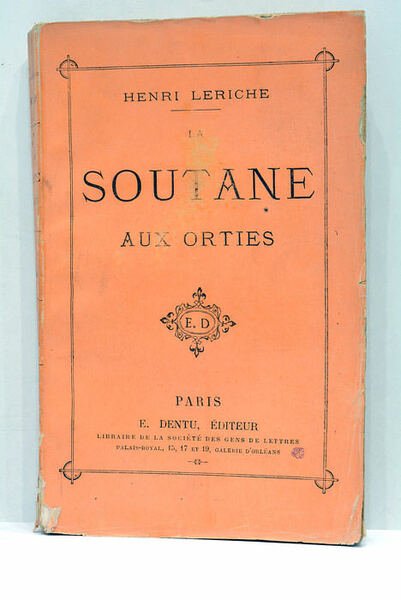 La Soutane aux Orties.