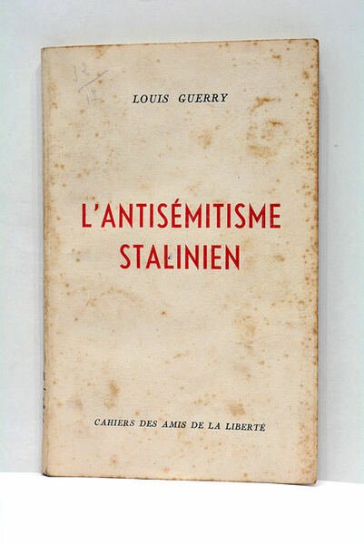 L'Antisémitisme Stalinien.