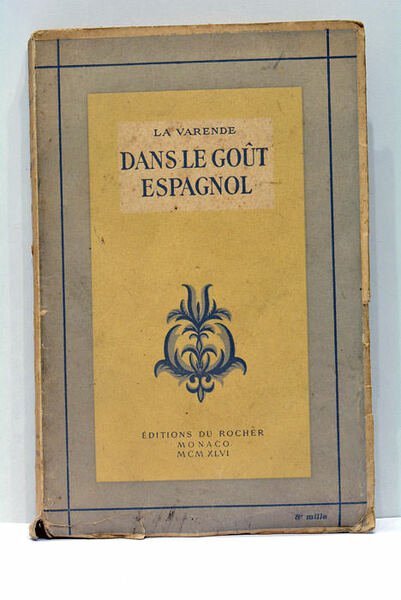 Dans le Goût Espagnol. Nouvelles.