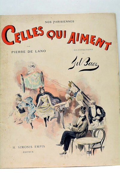 Nos Parisiennes. Celles qui aiment. Illustrations de Gil Baer.