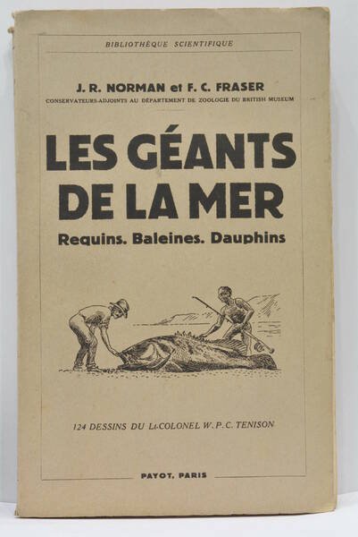 Les Géants de la Mer. Requins- Baleines- Dauphins. Traduction du …