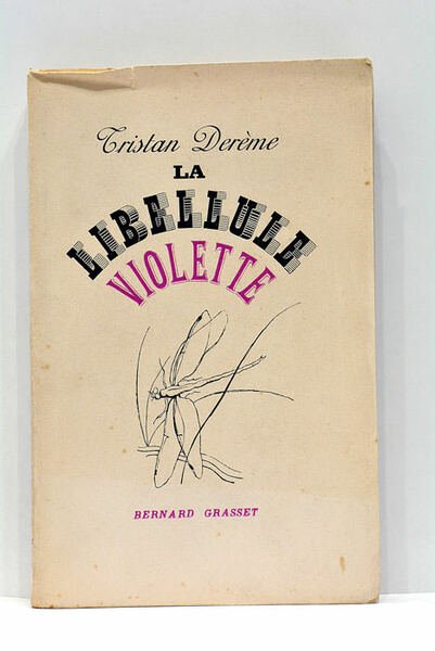 La Libellule Violette.