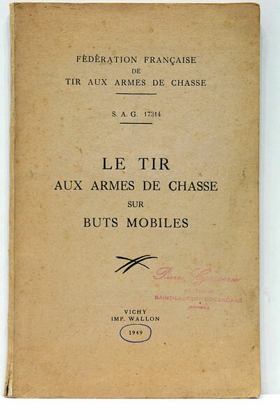 LE TIR AUX ARMES DE CHASSE SUR BUTS MOBILES.