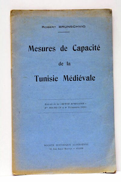 Mesures de capacité de la Tunisie Médiévale. Extrait de la …