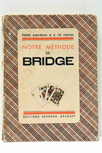 Notre méthode de bridge.