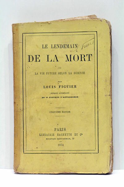 Lendemain (le) de la mort ou La vie future selon …