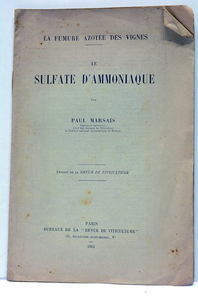 Sulfate (le) d'amoniaque. Extrait de la Revue de Viticulture.
