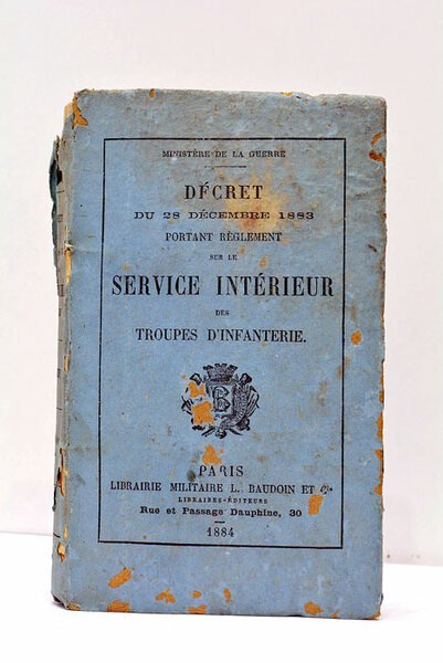 DÉCRET DU 28 DÉCEMBRE 1883 PORTANT RÈGLEMENT SUR LE SERVICE …