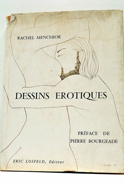 Dessins érotiques. Préface de Pierre Bourgeade.