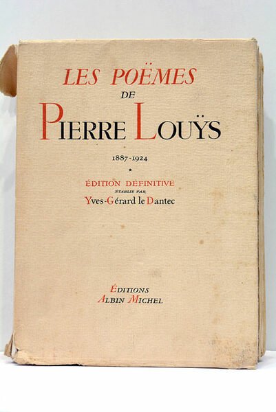 Les Poëmes. Édition définitive établie par Yves-Gérard le Dantec. Avec …