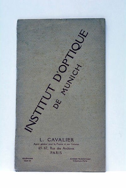 INSTITUT D'OPTIQUE DE MUNICH. OPTIQUE ET MÉCANIQUE DE HAUTE PRÉCISION.