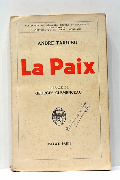 La Paix. Préface de Georges Clémenceau.