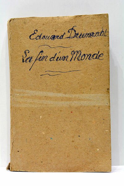La Fin d'un Monde. Étude psychologique et sociale.