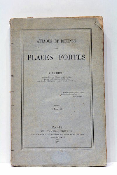 Attaque et Défense des Places fortes. Texte.