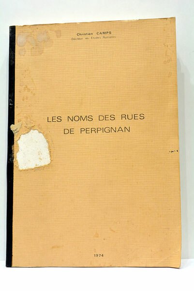 Les Noms des Rues de Perpignan.