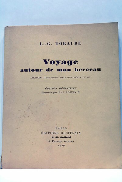 Voyage autour de mon berceau. (Mémoires d'une petite fille, d'un …