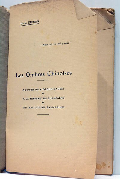 Les Ombres chinoises. Autour du Kiosque Rauski. A la Terrasse …