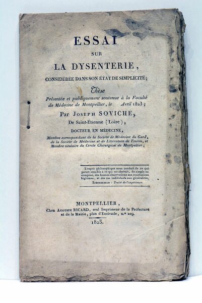 Essai sur la Dysenterie, considérée dans son état de simplicité; …