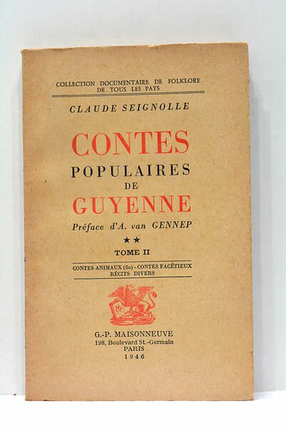 Contes Populaires de Guyenne. Préface d'A. van Gennep. Tome II. …
