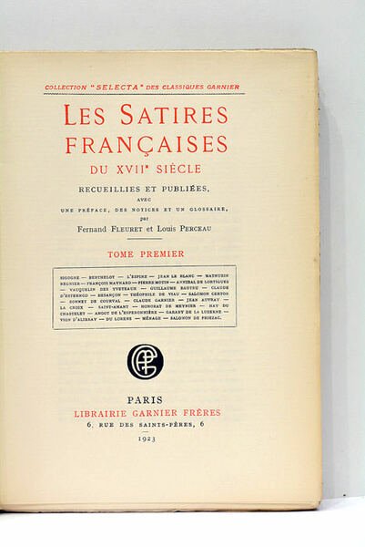 Les Satires Françaises du XVIIe siècle. Recueillies et publiées avec …