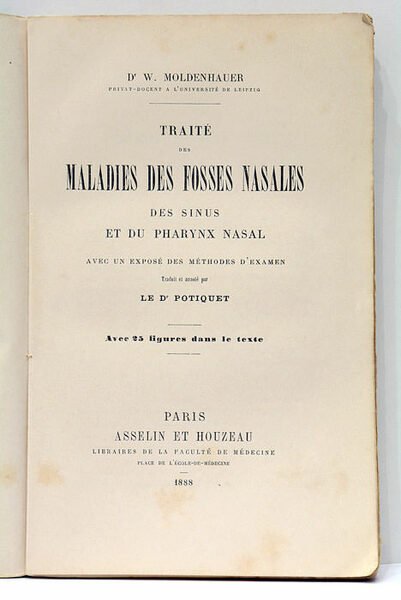Traité des maladies des fosses nasales, des sinus et du …